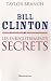 Bill Clinton : Les enregistrements secrets