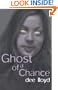Ghost of a Chance