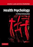 Health Psychology
 A Critical Introduction,
Antonia C. Lyons
