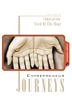 Innovation, Need Of The Hour (Entrepreneur Journeys Volume Four)