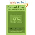 Successful Lisp. How to Understand and Use Common Lisp