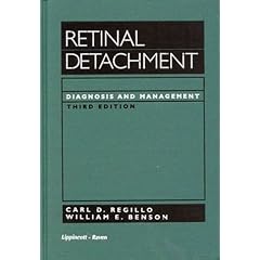 Retinal Detachment by Carl D. Regillo, William E. Benson and Regillo