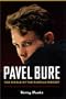 Pavel Bure: The Riddle of the Russian Rocket