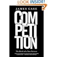 Competition: The Birth of a New Science