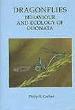 Dragonflies: Behaviour and Ecology of Odonata