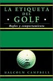 La Etiqueta del Golf