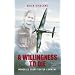 A Willingness to Die