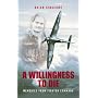 A Willingness to Die
