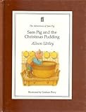 Sam Pig and the Christmas pudding