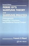 Pierre Gys Sampling Theory and Sampling Practice: Second Edition
