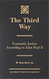 The Third Way: Economic Justice According to John Paul II
