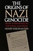 The Origins of Nazi Genocide: From Euthanasia to the Final Solution