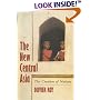 The New Central Asia: The Creation of Nations