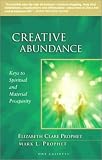 Creative Abundance: Keys to Spiritual and Material Prosperity [CASSETTE]
