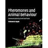 Pheromones and Animal Behaviour: Communication by Smell and Taste