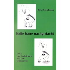 Kalle hatte nachgedacht
