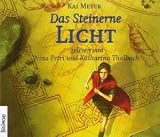 Merle und die fliessende K�nigin: Das Steinerne Licht. 5 CDs: Bd 2 - Kai Meyer