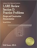 LARE Review Section D Practice Problems: Design and Construction Documentation, 2nd ed.