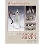 Starting to Collect Antique Silver (Starting to collect)