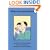 When Somebody Dies (Books Beyond Words)