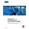 CCNA Router and Switch eSIM by Cisco Worldwide Education