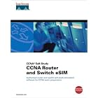 Click here to buy CCNA Router and Switch eSIM by  Cisco Worldwide Education.