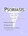 Search : Psoriasis - A Medical Dictionary, Bibliography, and Annotated Research Guide to Internet References