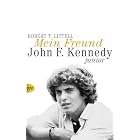 Click here to buy Mein Freund John F. Kennedy junior by  Robert T. Littell.