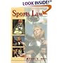 Sports Law (Prentice Hall Studies in Business Paperback Series)