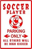 SOCCER PLAYER PARKING sign street sport ball