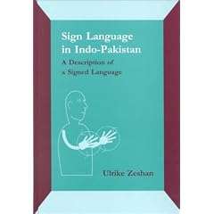 Sign Language in Indo-Pakistan: A Description of a Signed Language