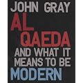Al Qaeda And What It Means To Be Modern