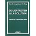 De l'entretien � la solution