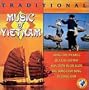 Traditional Music of Vietnam