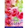 John Keats (Everyman's Poetry Vol. 4)