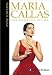 Maria Callas: Una Biografia Intima/ An Intimate Biography (Spanish Edition)