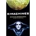K-Machines (Players in the Contest of Worlds)