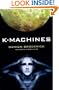 K-Machines (Players in the Contest of Worlds)