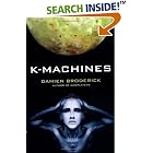 K-Machines (Players in the Contest of Worlds) by Damien Broderick