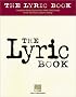The Lyric Book: Complete Lyrics for Over 1000 Songs from Tin Pan Alley to Today