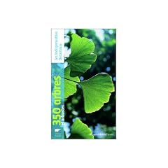 350 Arbres et arbustes