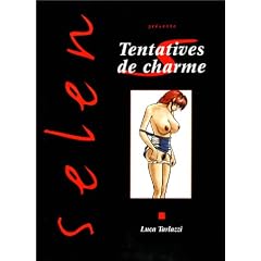 Selen, tome 9: Tentatives de charme