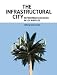 The Infrastructural City: Networked Ecologies in Los Angeles
