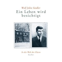 Ein Leben wird besichtigt: In der Welt der Eltern