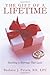 The Gift of a Lifetime: Building a Marriage That Lasts