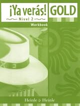 Ya Veras: Gold Nivel 2 (Spanish Edition)