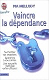 Vaincre la dependance