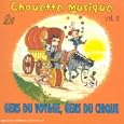 Chouette Musique Vol 8 - Gens Du Voyages, Gens Les Cirques (French Import)
