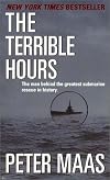 The Terrible Hours: The Greatest Submarine Rescue in History