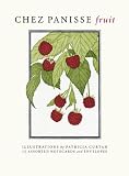 Chez Panisse Fruit Notecards (Chronicle Notes)